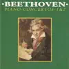 Stream & download Beethoven - Piano Concerto No. 1, No. 2