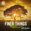 Finer Things - Single