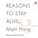 Matt Haig - Reasons to Stay Alive (Unabridged)