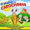 Carochinha - Carochinha lyrics