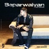 Beparwaiyan - Single