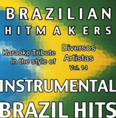 Brazilian HitMakers - Freak Le Boom / Me Gusta el Cha Cha Cha / Conga La Conga - Style Gretchen