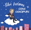 Bébé fredonne Serge Gainsbourg