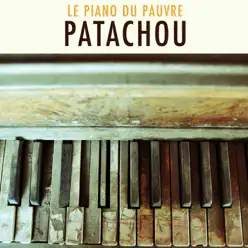 Le piano du pauvre - Single - Patachou