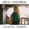 Self Control (Bachata Version) - Single