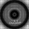Oublie - Single album lyrics, reviews, download