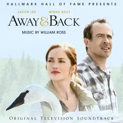 Away & Back (Original Television Soundtrack) by William Ross album reviews, ratings, credits