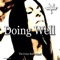 Doing Well - The Crazy Bulls Band lyrics