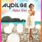 Aşka Gel - Aydilge lyrics