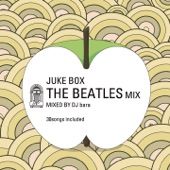 Juke Box: The Beatles Mix - Greatest 30 Hit Songs artwork