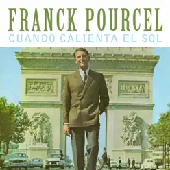 Cuando Calienta el Sol - Single - Franck Pourcel Cuando Calienta el Sol - Single - Franck Pourcel