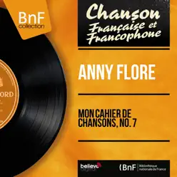 Mon cahier de chansons, no. 7 (feat. Daniel White et son orchestre) [Mono Version] - Anny Flore