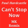 Can't Stop Now (feat. Steve Menzies) - Single