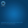 Looking Into Her Eyes Like a Sky (Remixes)