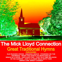 The Mick Lloyd Connection - Great Traditional Hymns artwork