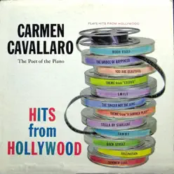 Hits from Hollywood - Carmen Cavallaro Hits from Hollywood - Carmen Cavallaro