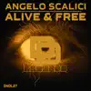 Alive & Free - Single album lyrics, reviews, download