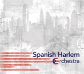 Spanish Harlem Orchestra (Spanish Harlem Orchestra) artwork