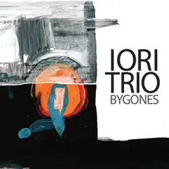 Bygones by IORI Trio album reviews, ratings, credits