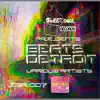 Beats Detroit - EP album lyrics, reviews, download