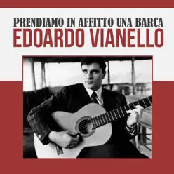 Prendiamo in affitto una barca - Single - Edoardo Vianello Prendiamo in affitto una barca - Single - Edoardo Vianello