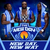 WWE & Jim Johnston - New Day, New Way (The New Day)