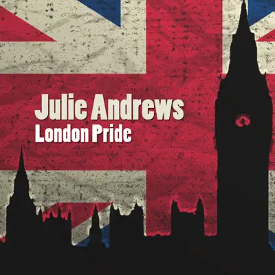 London Pride - Julie Andrews