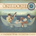 The Okee Dokee Brothers - Mr. & Mrs. Sippy
