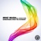 Somewhere Over the Rainbow (feat. Isaiah King) - Mike Mash lyrics