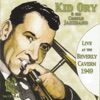 Live at the Beverly Cavern 1949 (feat. Kid Ory's Creole Jazzband), 2008