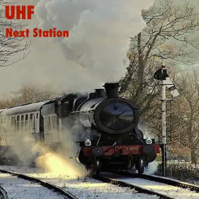 Next Station - Single - Uhf