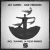 Stream & download Our Freedom - Single