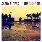 Shady Elders - In July