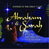 Abraham & Sarah, The Film Musical, 2014