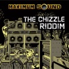 The Chizzle Riddim - EP