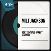 Milt Jackson - The Spirit Feel