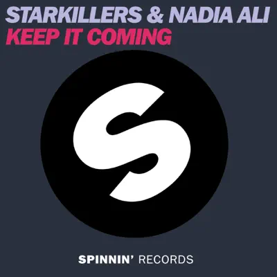 Keep It Coming - Single - Nadia Ali