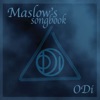 Maslow’s Songbook, 2009