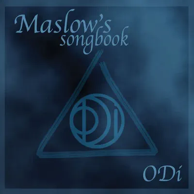 Maslow’s Songbook - Odi Maslow’s Songbook - Odi