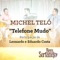 Telefone Mudo (feat. Leonardo & Eduardo Costa) - Michel Teló lyrics