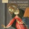 Vespers of 1610, Magnificat (Low): Gloria Patri - The Sixteen, Harry Christophers, Jeremy Budd & Mark Dobell lyrics