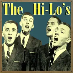 The Hi-Lo's - The Hi-Lo's The Hi-Lo's - The Hi-Lo's