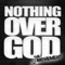 The Movement (feat. King David, Nak & Wise) - Nothing Over God lyrics