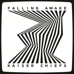 Falling Awake - Single - Kaiser Chiefs