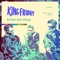 Far From Fleeting - King Friday lyrics