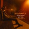Someone, Somewhere (Acoustic) - Ben Bruce lyrics