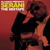 The Mixtape (Alliance Presents Serani)