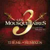 Thème "Les 3 Mousquetaires" - Rebel Remix (extrait du spectacle « Les 3 Mousquetaires ») [Radio Edit] song lyrics
