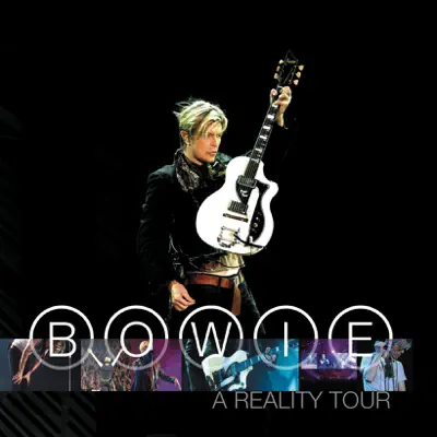 A Reality Tour (Bonus Track Version) [Live] - David Bowie