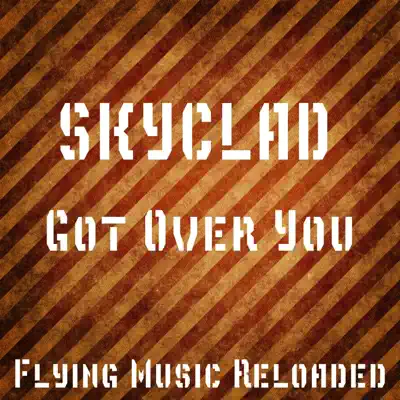 Got Over You - Single - Skyclad